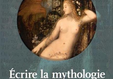 Écrire la mythologie