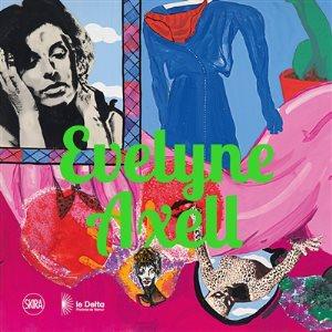 Evelyne Axell : pop methods = méthodes pop