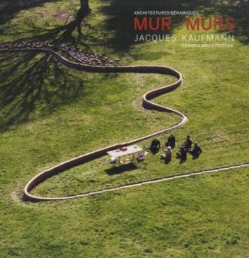Mur-murs-jacques-kaufmann