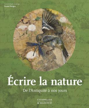 Écrire la nature De l'Antiquité à nos jours