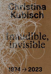 Inaudible, invisible 1974-2023