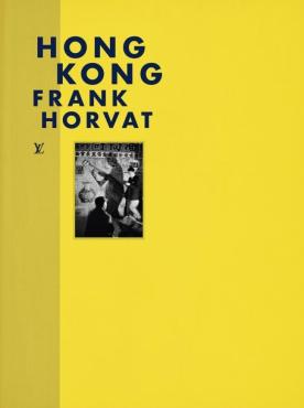 Hong-Kong photographies de Frank Horvat