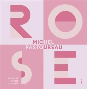 Rose histoire d'une couleur