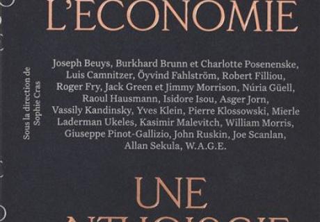 Ecrits d'artistes sur l'economie une anthologie