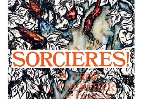 Sorcieres A trop chercher le Diable